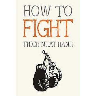 How to Fight