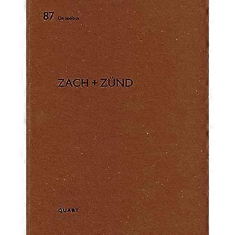 Zach + Zund: De aedibus (De aedibus)