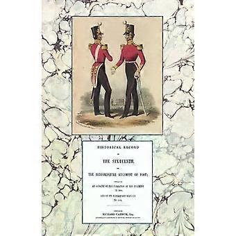 Historical Record Of The Sixteenth Or The Bedfordshire Regiment Of Foot 1688-184 - Richard Cannon