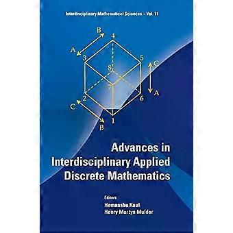 Fortgeschrittene interdisziplinäre angewandte diskrete Mathematik - KAUL HEMANSHU - Gebundenes Buch - Englisch - Diskrete Mathematik