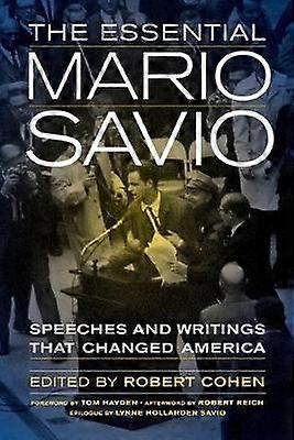 The Essential Mario Savio