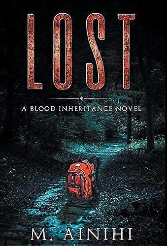 Lost a blood inheritance novel