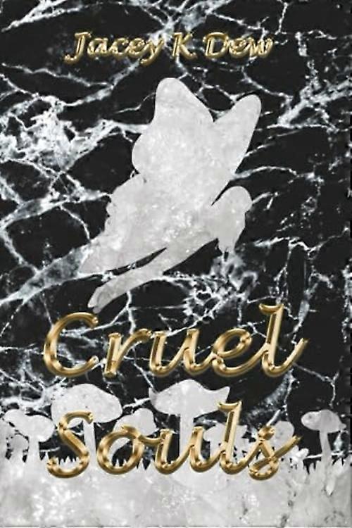 Cruel Souls