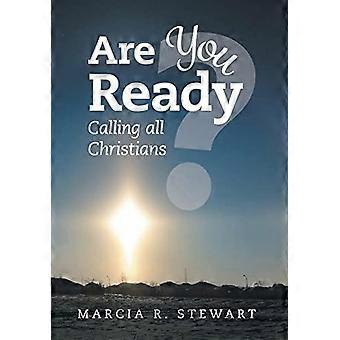 Você está pronto? Chamando todos os cristãos - Marcia R. Stewart - Capa dura - livro em inglês
