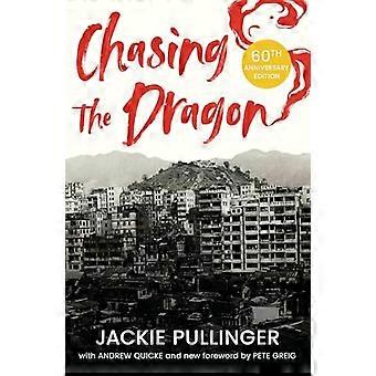 Chasing the Dragon 60th Anniversary edition