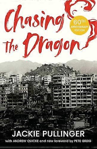 Chasing the Dragon 60th Anniversary edition