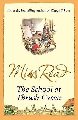 The School At Thrush Green