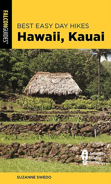 Best Easy Day Hikes Hawaii Kauai by Suzanne Swedo Paperback Book