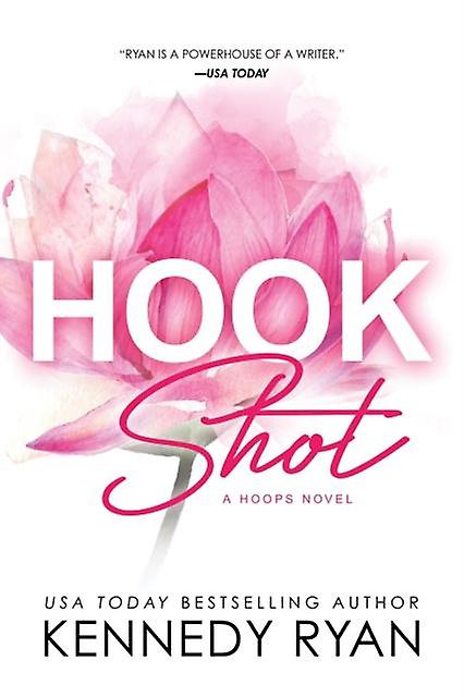 Hook Shot - Kennedy Ryan