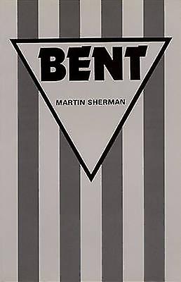 Bent - Martin Sherman