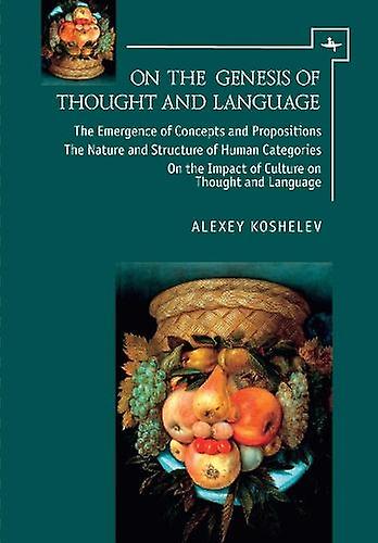 On The Genesis Of Thought And Language by Alexey Koshelev Paperback