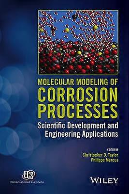 Molecular Modeling of Corrosion Processes