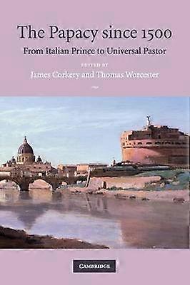 The Papacy since 1500