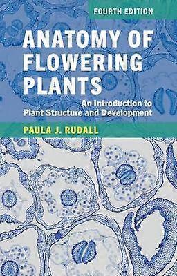 Anatomy of Flowering Plants