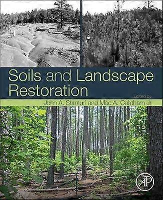 Soils and Landscape Restoration