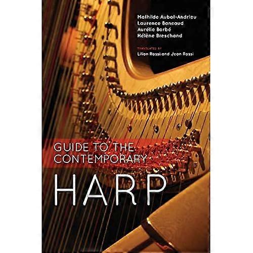 Guide to the Contemporary Harp