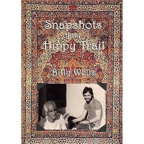 Snapshots of the Hippy Trail.