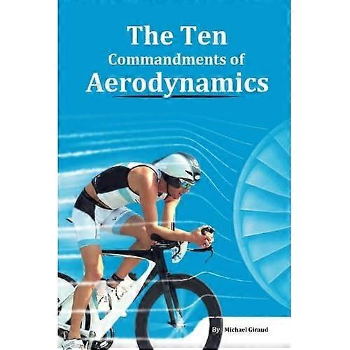 Die zehn Gebote der Aerodynamik