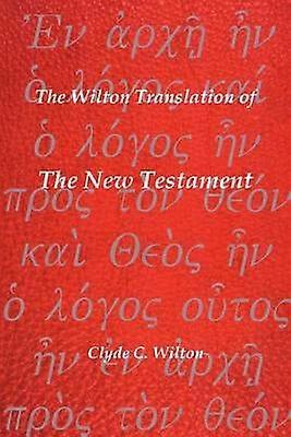 Traducerea Wilton a Noului Testament
