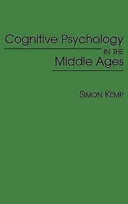 Cognitive Psychology in the Middle Ages