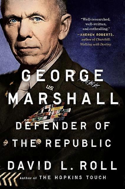 George Marshall by David L. Roll Paperback