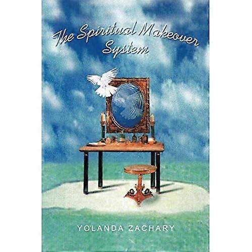 The Spiritual Makeover System