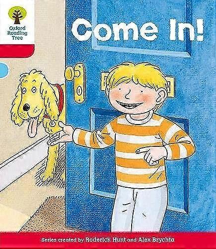 Oxford Reading Tree: Level 4: Stories: Come In!