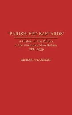 Parish-Fed Bastards
