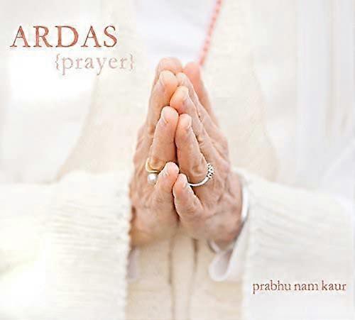 Prabhu Nam Kaur - Ardas [CD]