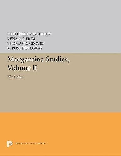 Morgantina Studies Volume II: The Coins