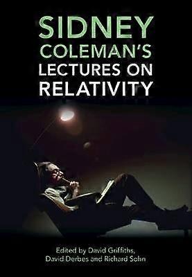 Sidney Coleman's lezingen over relativiteit