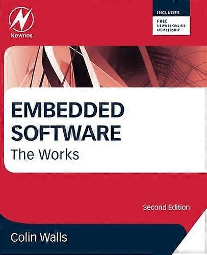 Embedded Software: The Works