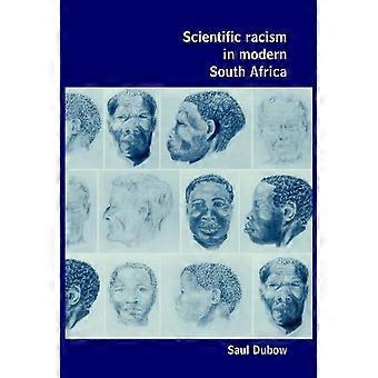 Vitenskapelig rasisme i det moderne Sør-Afrika