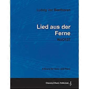 Ludwig Van Beethoven-Lied aus der Ferne-woo137-A Partitura per voce e pianoforte