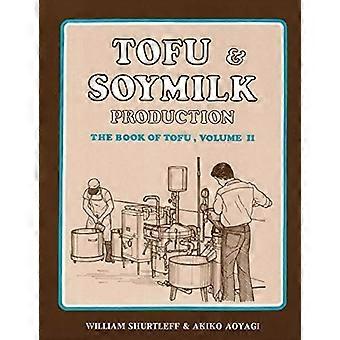 Produzione di tofu e latte di soia