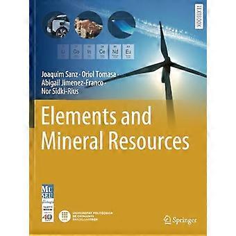 Elementen en minerale hulpbronnen (Springer-leerboeken in aardwetenschappen, geografie en milieu)