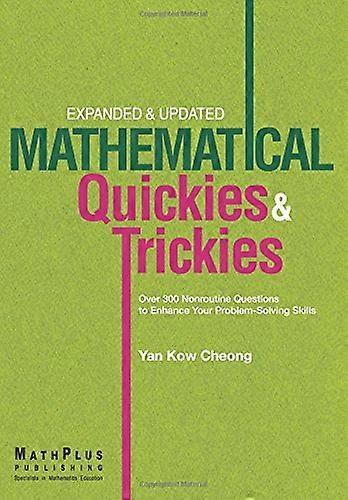 Mathematical Quickies & Trickies (Mathematical Quickies & Trickies)