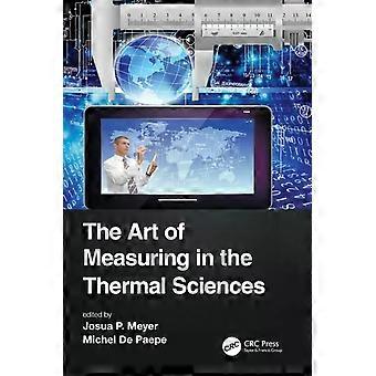 The Art Of Measuring In The Thermal Sciences - Taylor & Francis Ltd