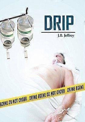 Drip
