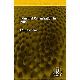 Industrial Organization in India