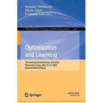 Optimization And Learning 7th International Conference Ola 2024 Dubrovnik - Springer Nature B.V - Paperback - en Book