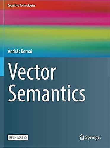 Vector Semantics - Andrs Kornai - Paperback - en Book