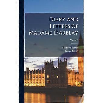 Diary And Letters Of Madame D'arblay Volume 3 - Fanny Burney - Paperback - English Book - History