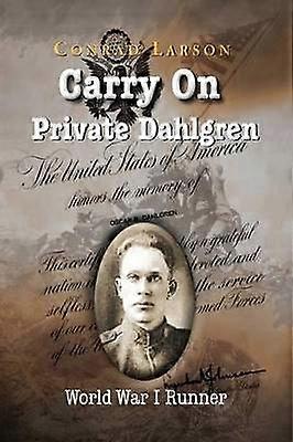 Carry on Private Dahlgren