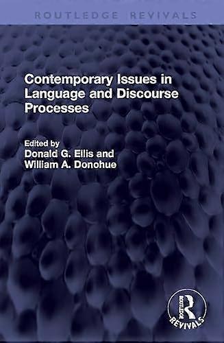 Contemporary Issues in Language and Discourse Processes