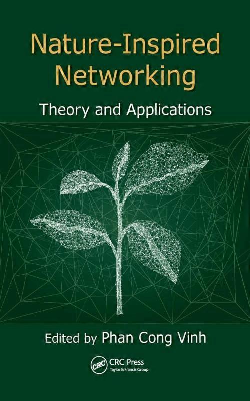 Nature-inspired Networking Theory And Applications