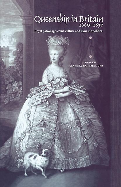 Queenship In Britain 16601837 Paperback Book