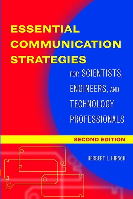 Essential Communication Strategies by Herbert L. Hirsch Paperback Book