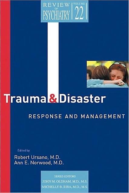 Trauma And Disaster Responses And Management by American Psychiatric Publishing Inc Paperback
