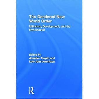 The Gendered New World Order
